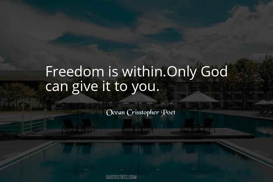 Only God Can Quotes #89253
