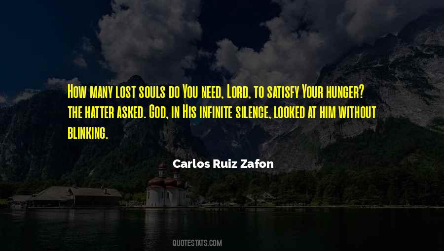 Only God Can Satisfy Quotes #766105