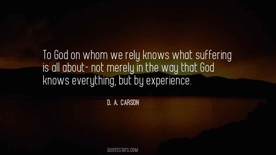 Only God Knows Everything Quotes #326826