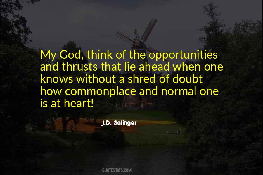 Only God Knows My Heart Quotes #620541