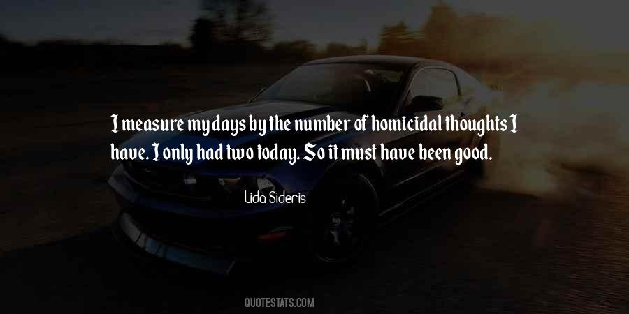 Only Have Today Quotes #383600