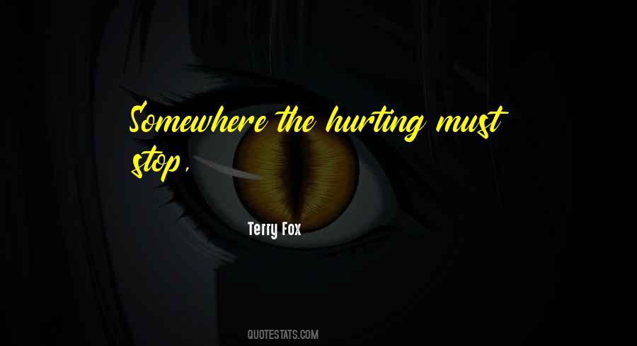 Only Hurting Yourself Quotes #11688