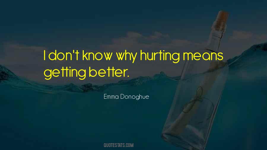 Only Hurting Yourself Quotes #15546