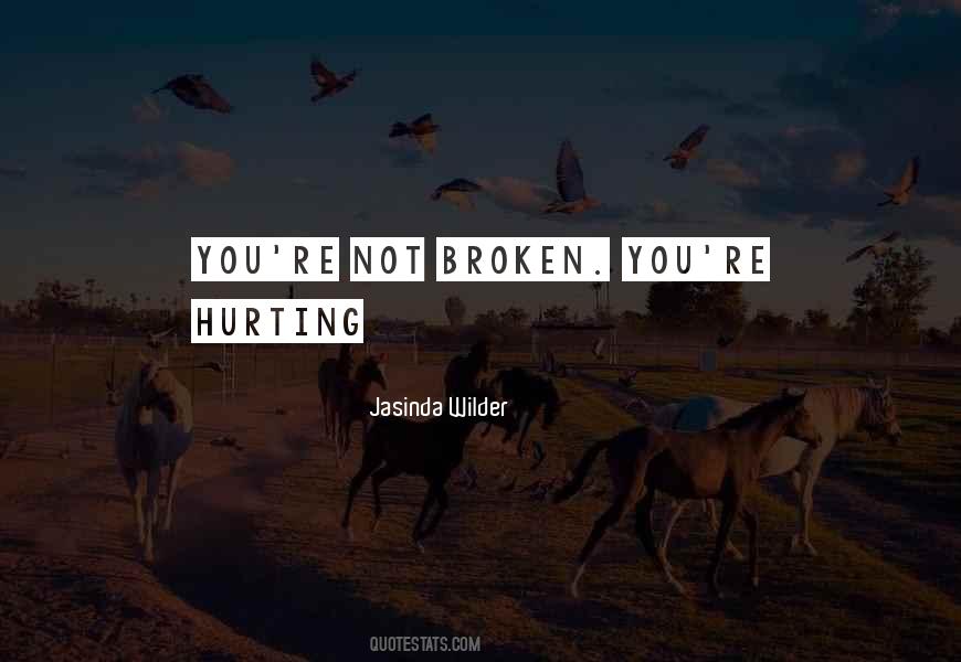 Only Hurting Yourself Quotes #5519