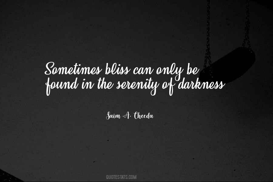 Only In The Darkness Quotes #429804