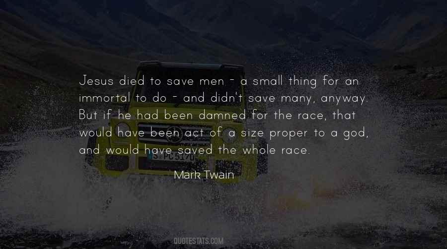 Only Jesus Can Save Quotes #292465 Only Jesus Can Save Quotes #292465