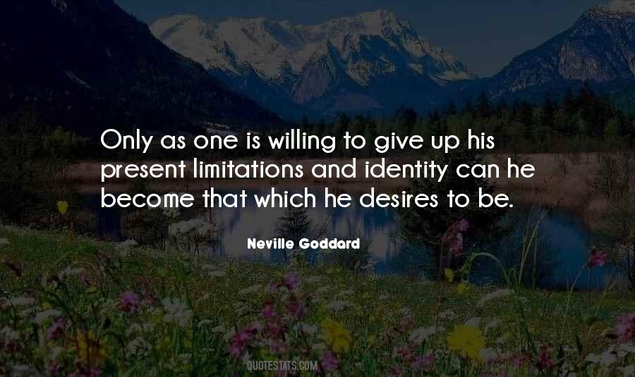 Only Limitations Quotes #1109217