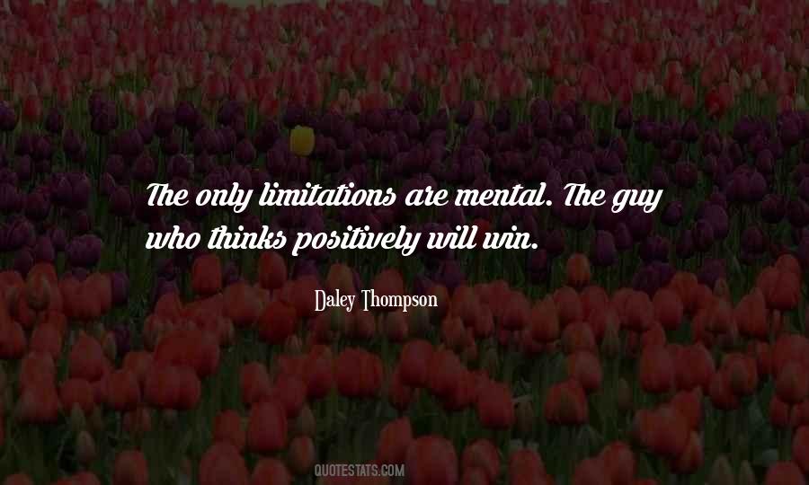 Only Limitations Quotes #1393343