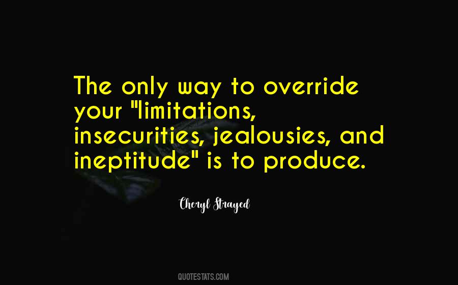 Only Limitations Quotes #680808