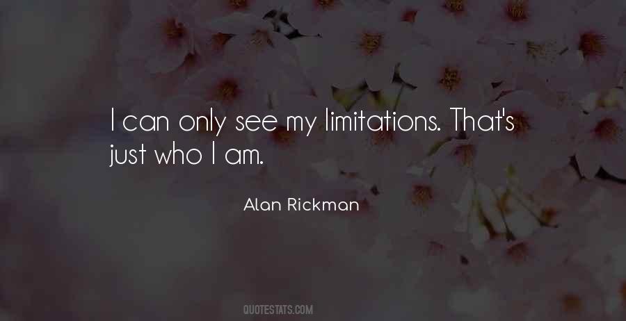 Only Limitations Quotes #70263