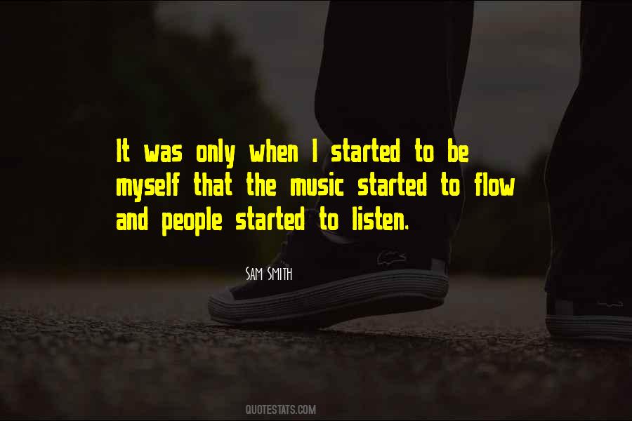 Only Listen To Yourself Quotes #1501961