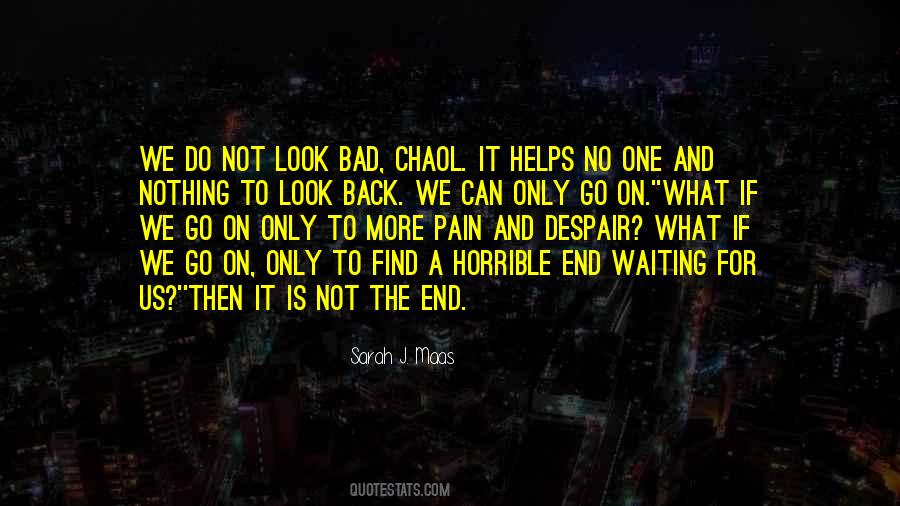 Only Look Back Quotes #697134