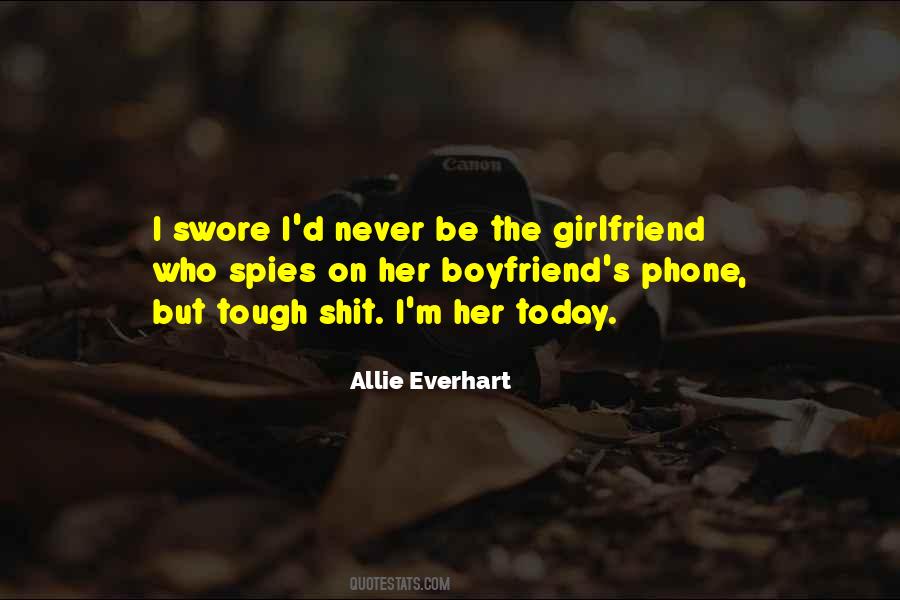 Quotes About Boyfriend Ex Girlfriend #609281