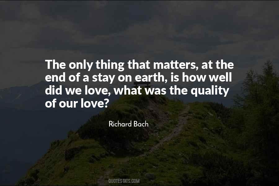 Only Love Matters Quotes #111159