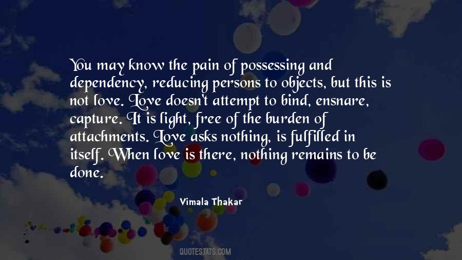 Only Love Remains Quotes #113293