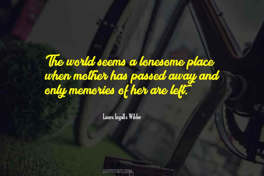 Only Memories Quotes #1552600