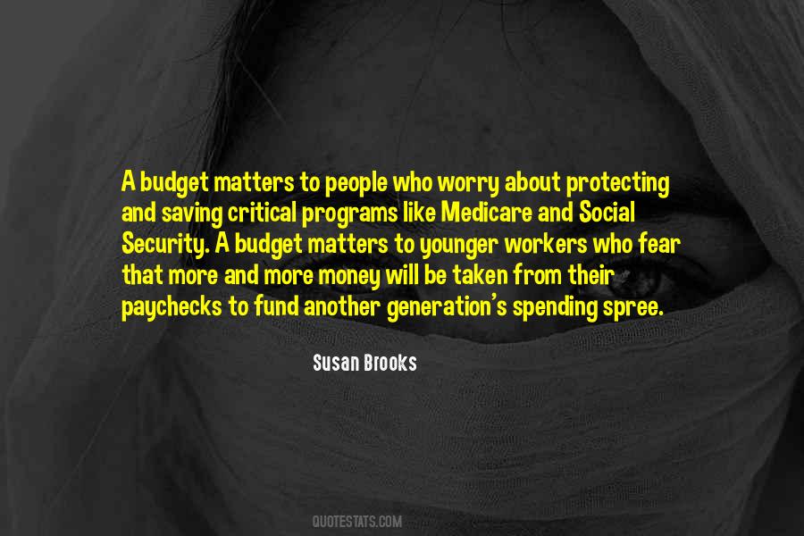 Only Money Matters Quotes #200206