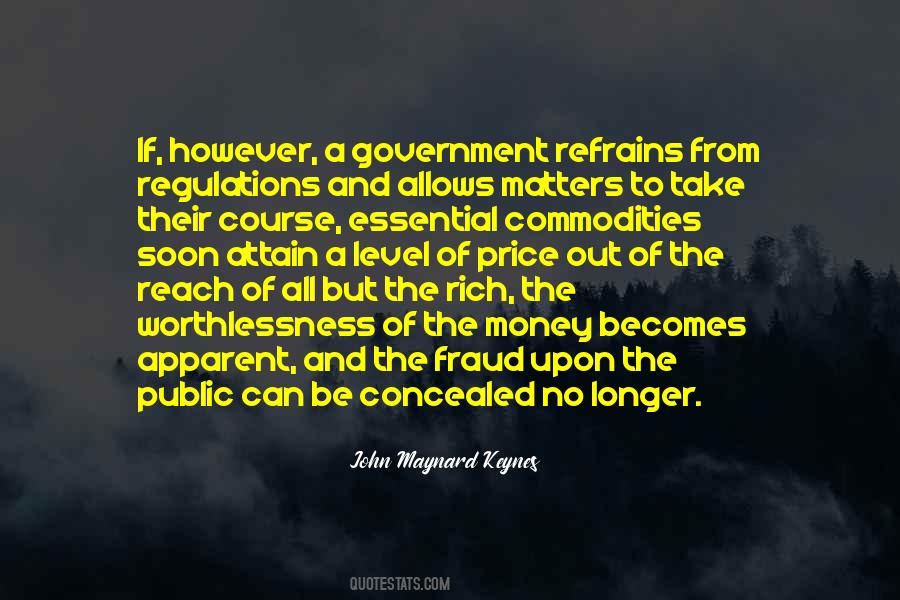 Only Money Matters Quotes #274670
