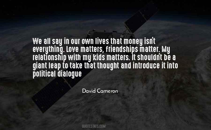 Only Money Matters Quotes #287845