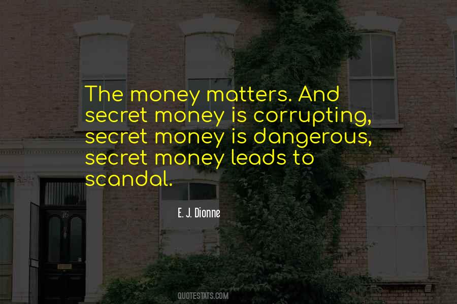 Only Money Matters Quotes #441184