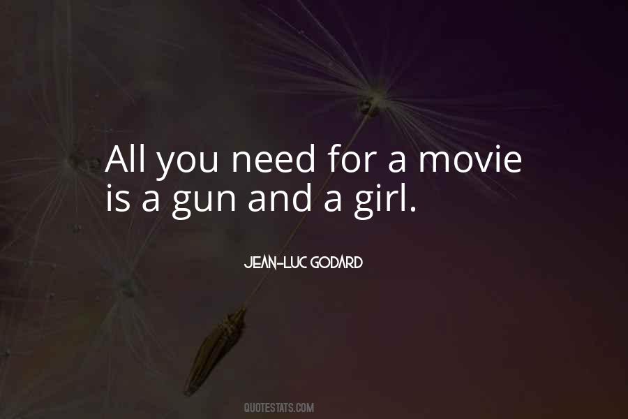 Only Need One Girl Quotes #126570