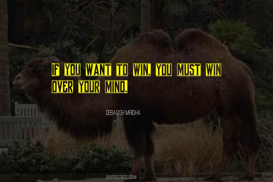 Only One Can Win Quotes #6174