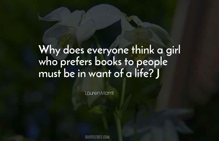 Only One Girl In My Life Quotes #34790