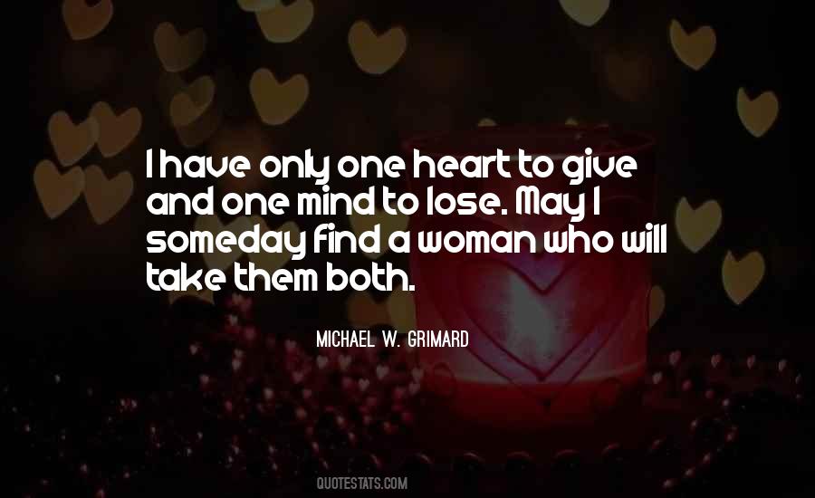 Only One Heart Quotes #437222