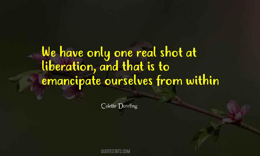 Only One Shot Quotes #1373106