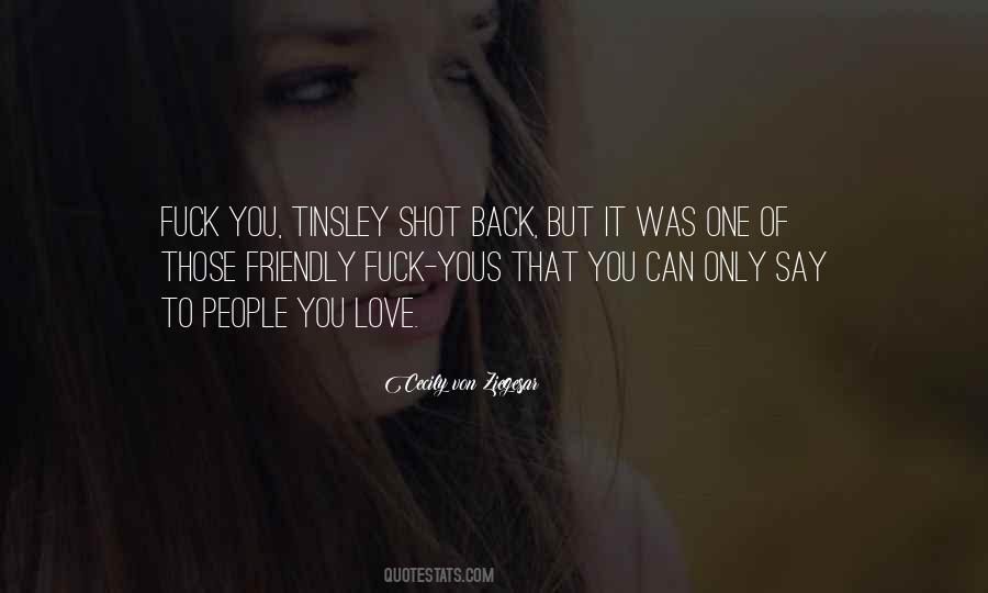 Only One Shot Quotes #199139