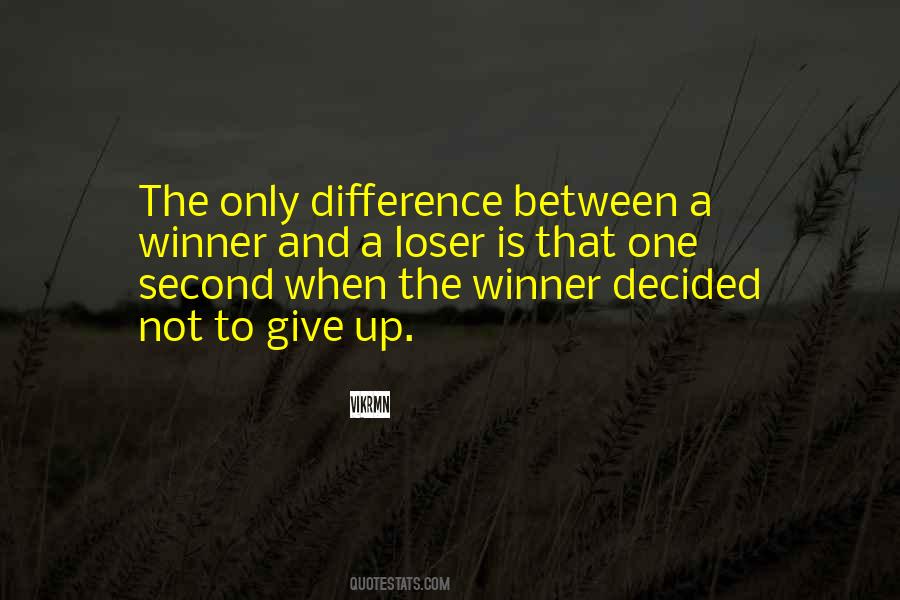 Only One Winner Quotes #1678665