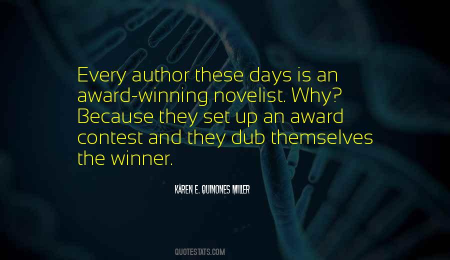 Only One Winner Quotes #37989