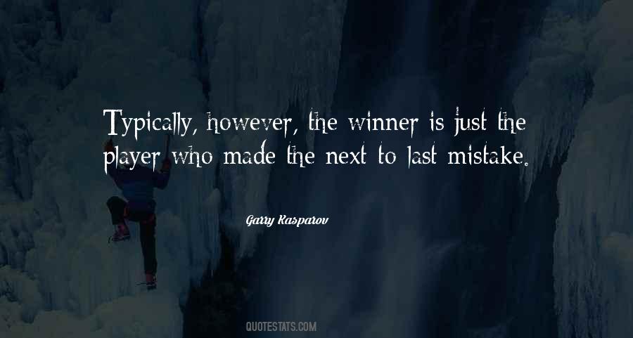 Only One Winner Quotes #65046