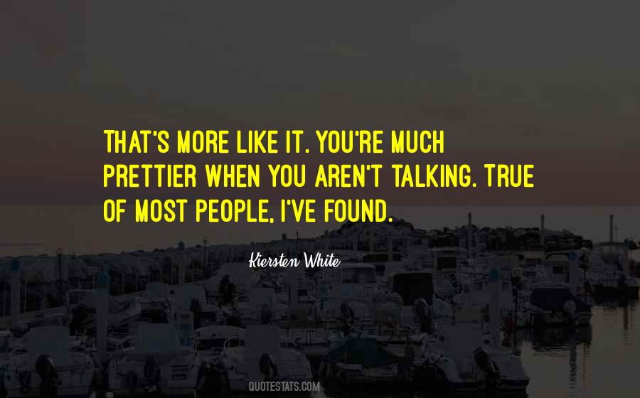 Only Prettier Quotes #181293