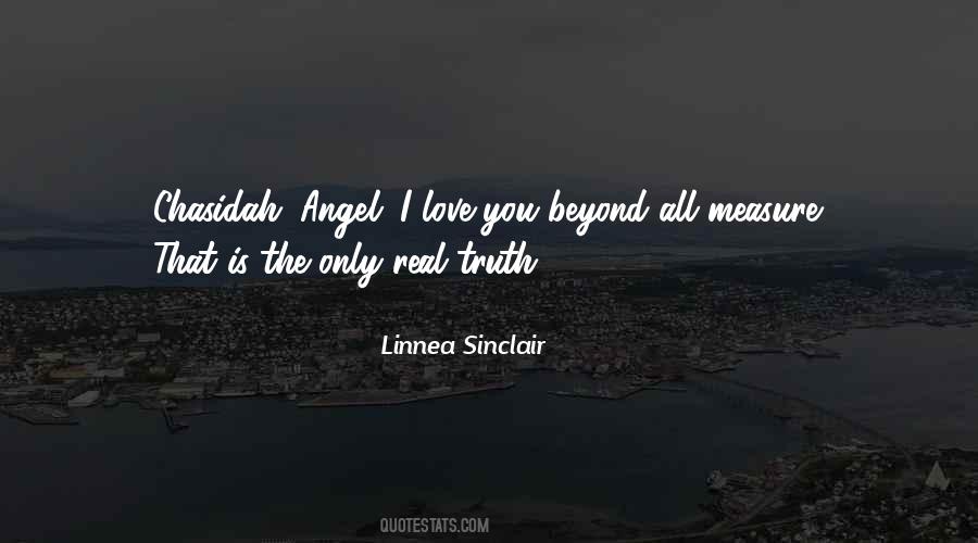 Only Real Love Quotes #103712