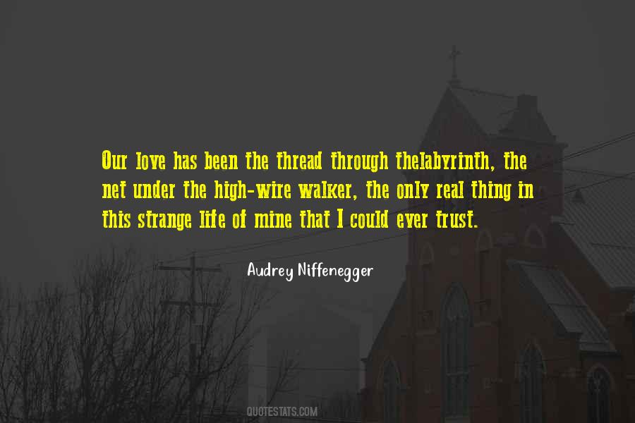 Only Real Love Quotes #921115