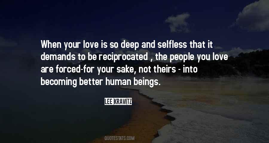 Only Selfless Love Quotes #190601