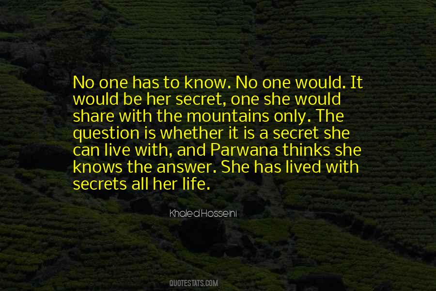 Only She Knows Quotes #1002907