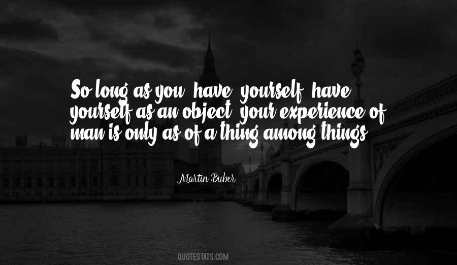 Only So Long Quotes #273913