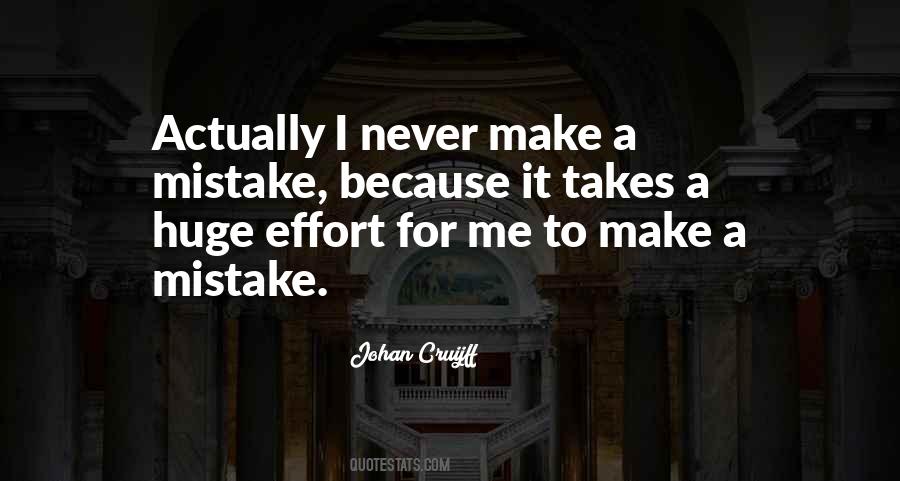 Only Takes One Mistake Quotes #620142