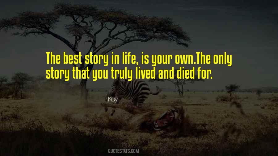 Only The Best For You Quotes #659960
