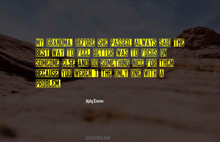 Only The Best For You Quotes #712586