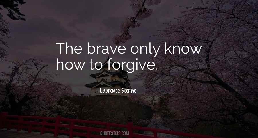 Only The Brave Quotes #121742