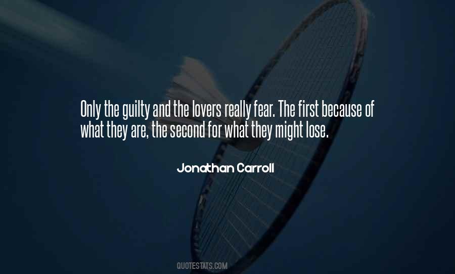 Only The Guilty Quotes #1690563