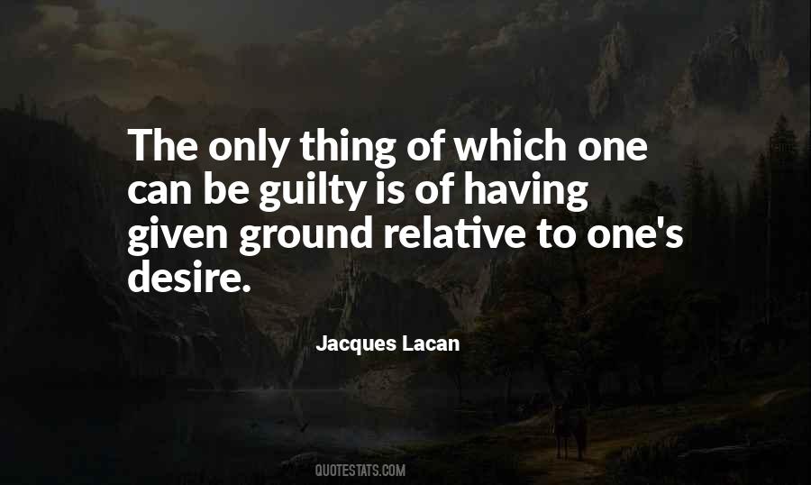 Only The Guilty Quotes #1811551