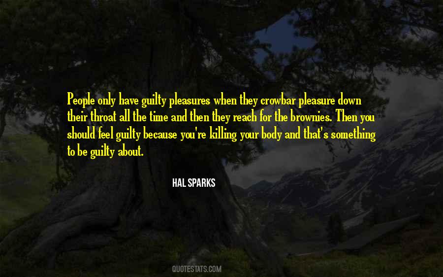 Only The Guilty Quotes #765510