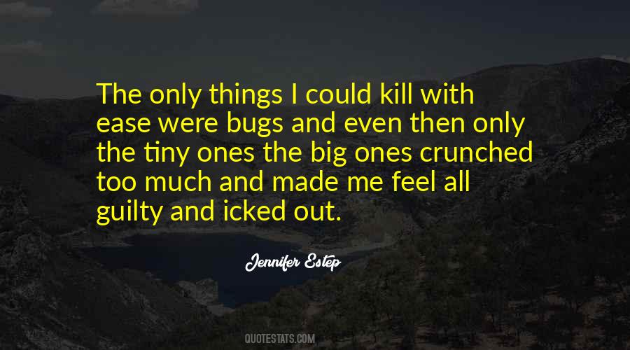 Only The Guilty Quotes #928526