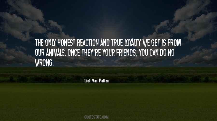 Only True Friends Quotes #526021