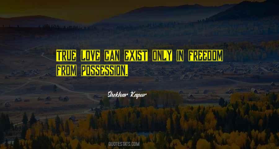 Only True Love Quotes #254486