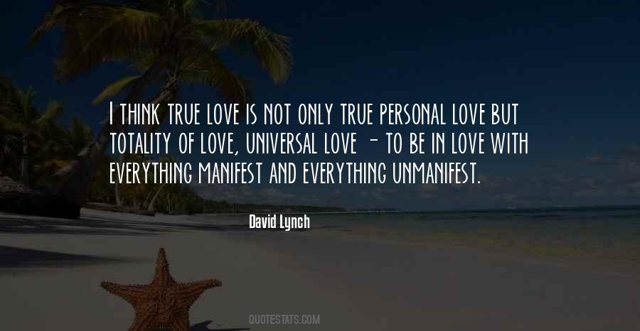 Only True Love Quotes #497839